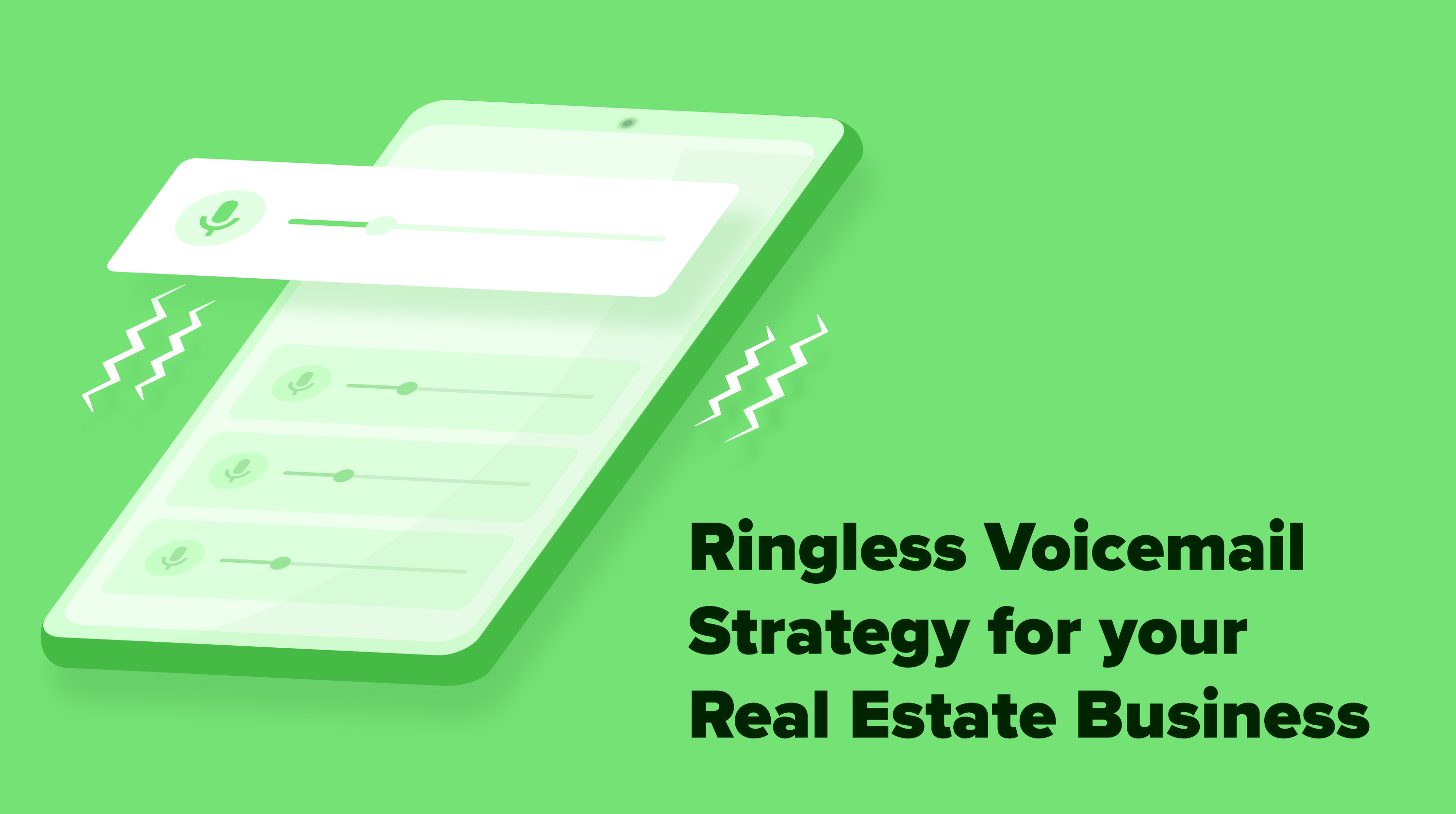 Ringless voicemail real estate